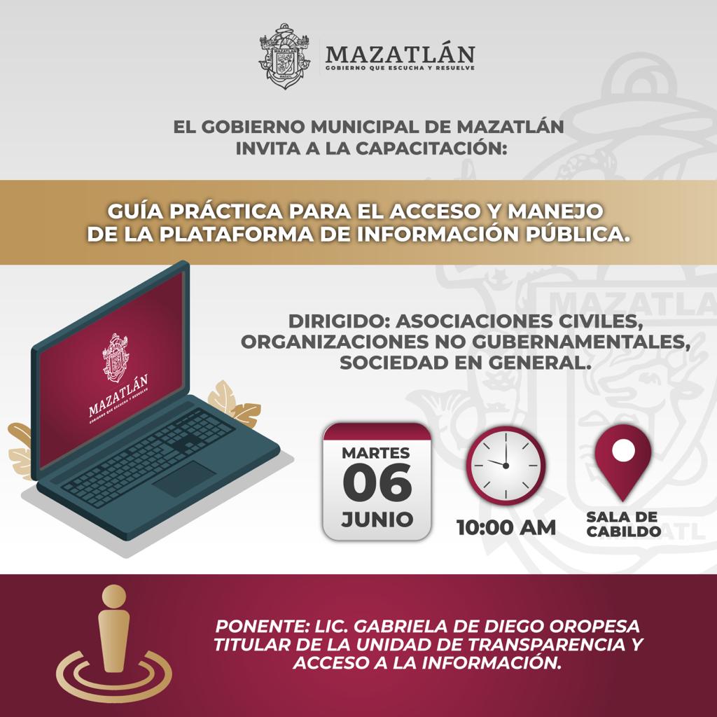 Gobierno Municipal compartirá Guía para el Acceso y Manejo de la Plataforma de Información Pública.