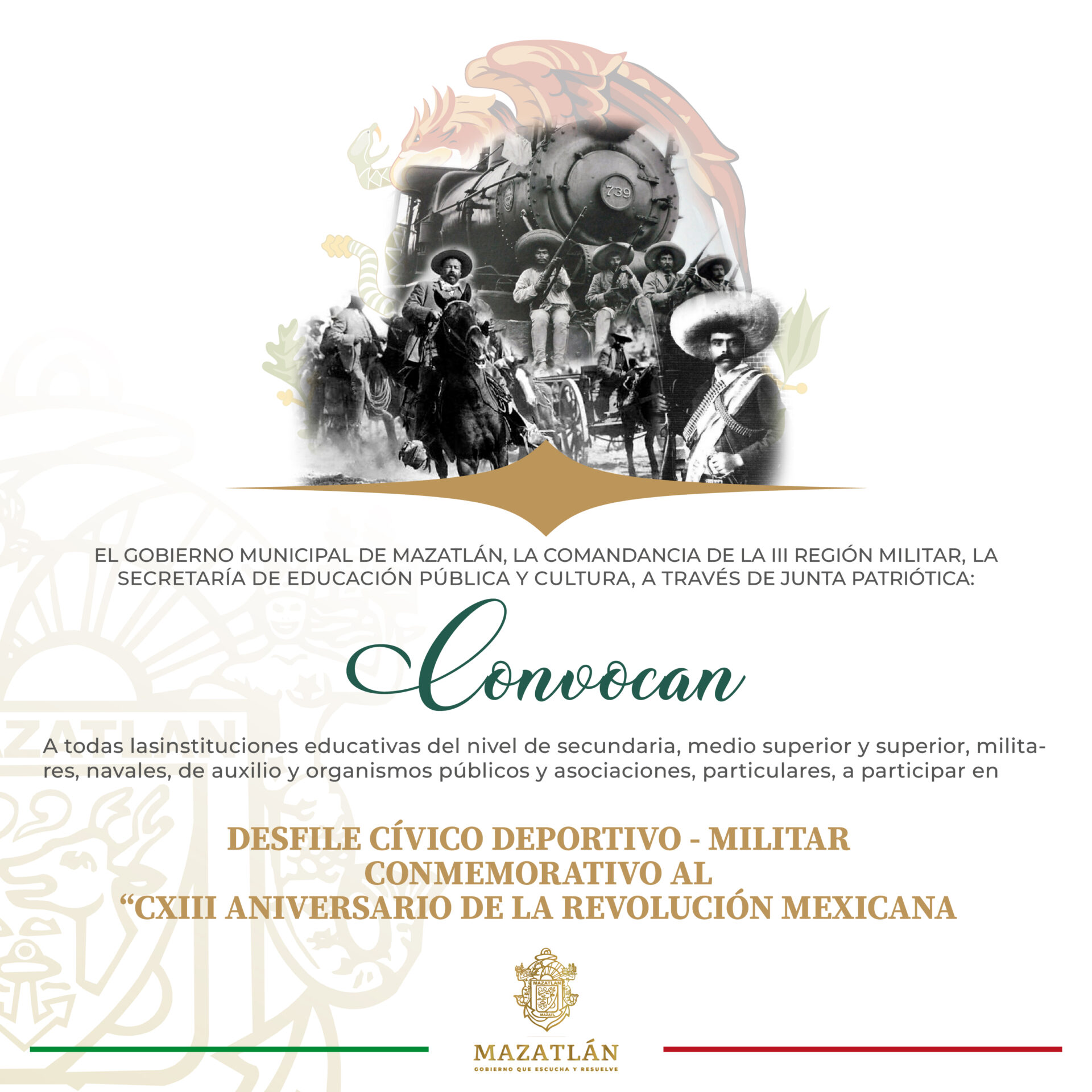 EL H. AYUNTAMIENTO DE MAZATLÁN LA COMANDANCIA DE LA III REGIÓN MILITAR LA SECRETARÍA DE EDUCACIÓN PÚBLICA Y CULTURA H. JUNTA PATRIÓTICA.