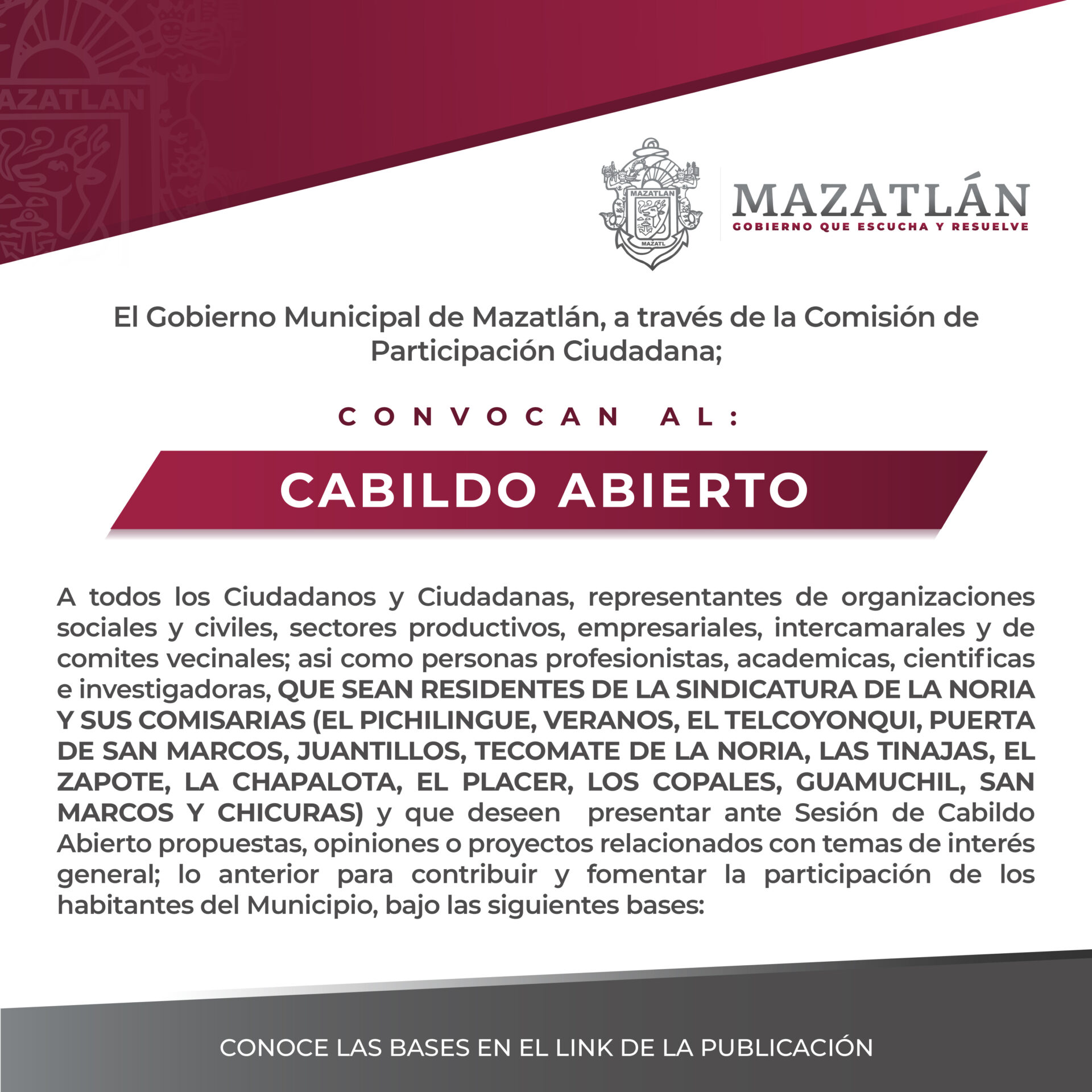 EL H. AYUNTAMIENTO DE MAZATLÁN, a través de la Comisión de Participación Ciudadana.